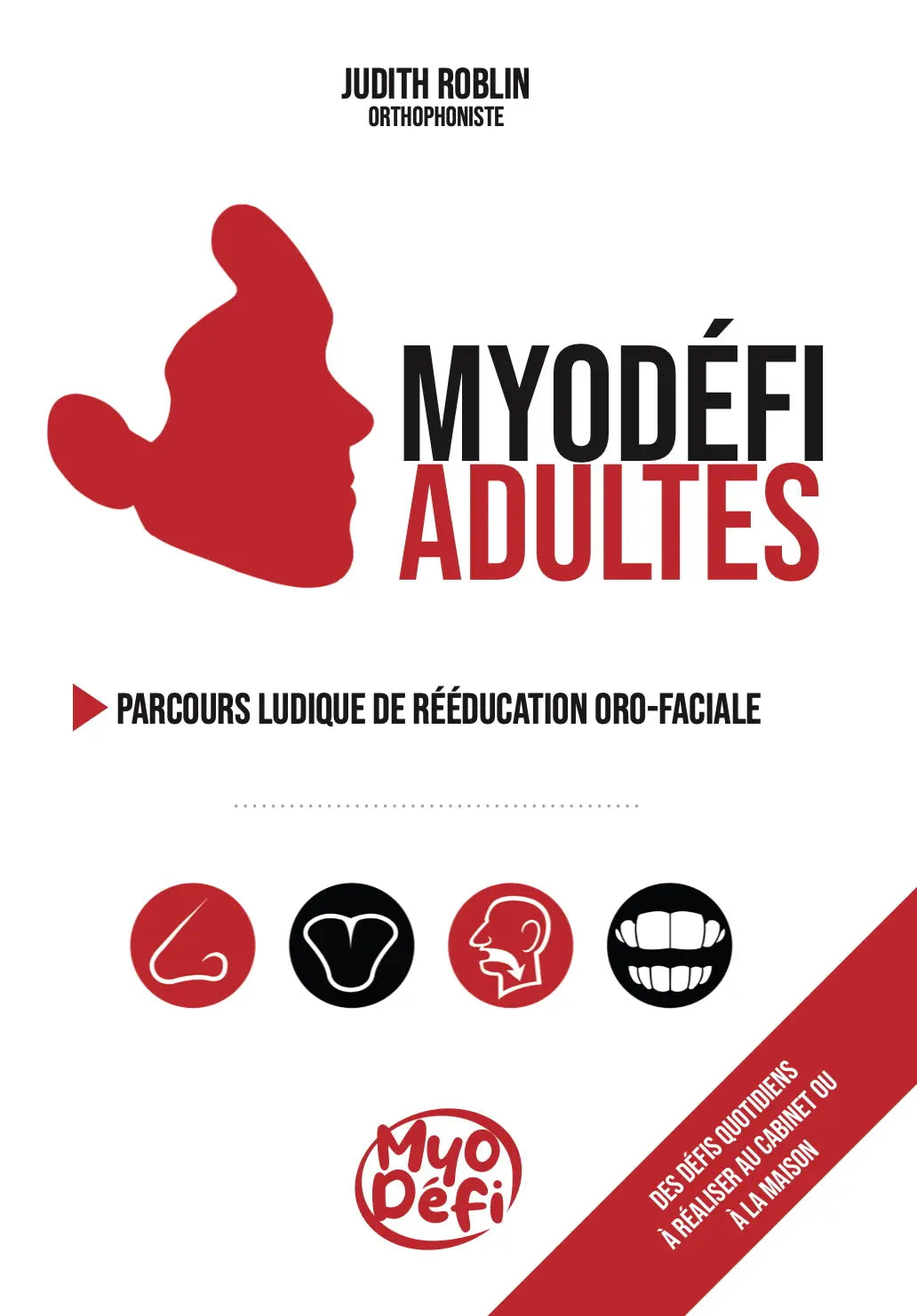 Myodefi Adultes - L'outil de référence Oro Myo Fonctionnel La boutique Myodefi