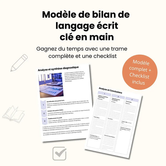 Bilan orthophonique de langage écrit – Trame complète clé-en-main (modèle PDF, checklist, fiche parents, exercices, annexes) La boutique Myodefi