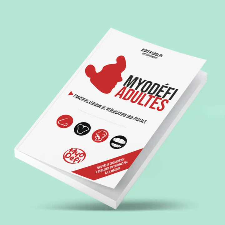Myodefi Adultes - L'outil de référence Oro Myo Fonctionnel La boutique Myodefi